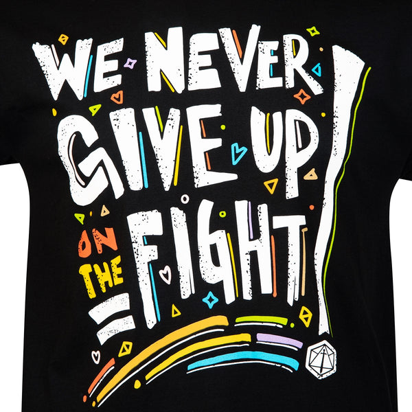 Orgullo: Camiseta We Never Give Up On The Fight